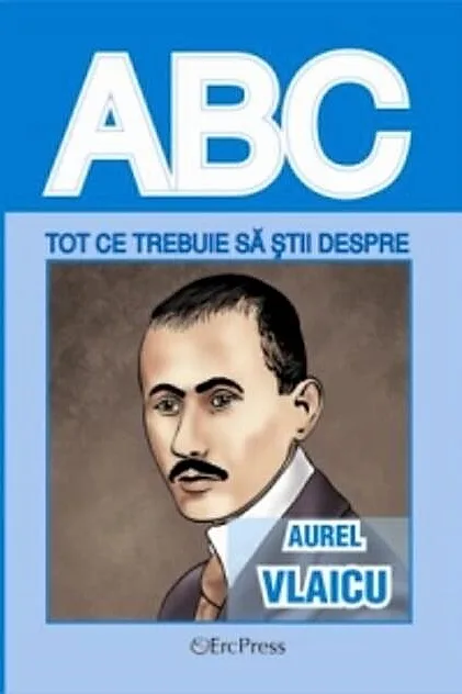 Tot ce trebuie să știi despre Aurel Vlaicu