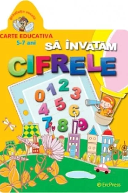 Să învățăm cifrele. Grădinița veselă