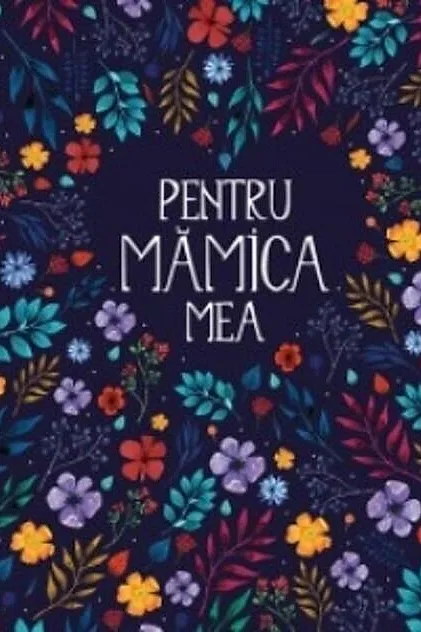 Pentru mămica mea II