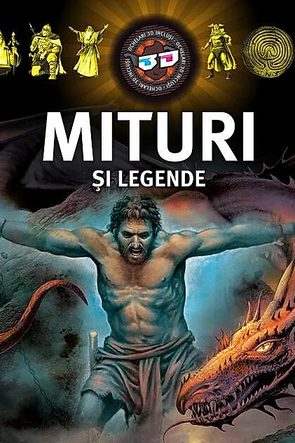 Mituri si legende - cu ochelari 3D