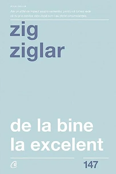 De la bine la excelent. Editia a II-a