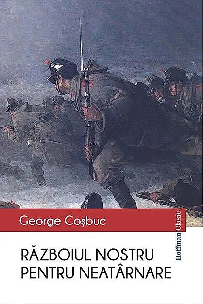 Războiul nostru pentru neatarnare
