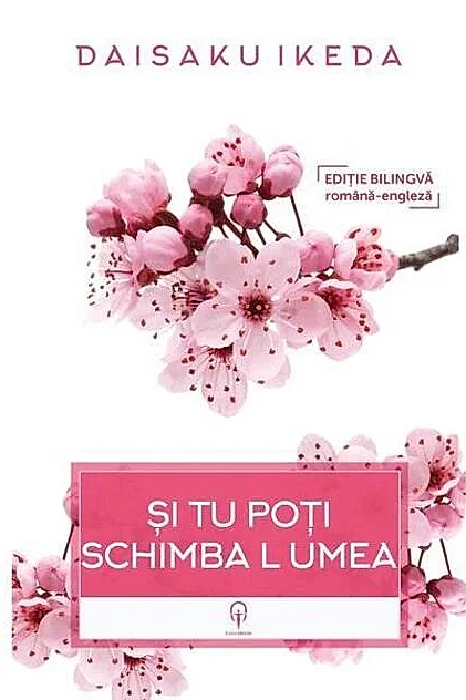 Și tu poți schimbă lumea