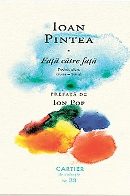 Față către față. Poeme alese (1992/-/2019)