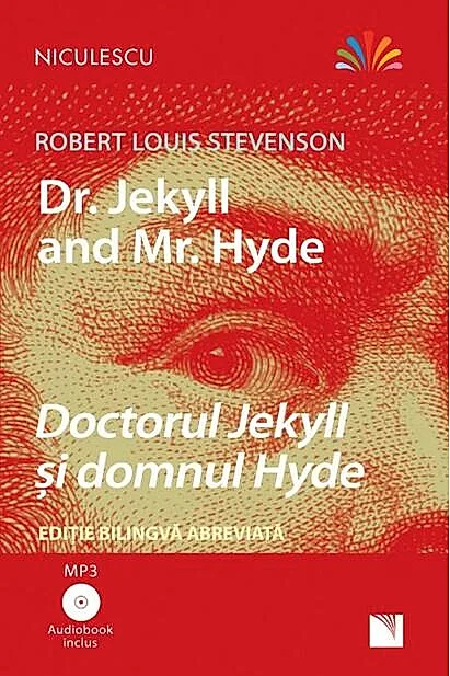 Doctorul Jekyll și domnul Hyde (ediţie bilingvă)