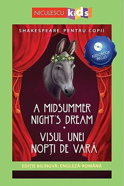 Visul unei nopți de vară (ediţie bilingvă)