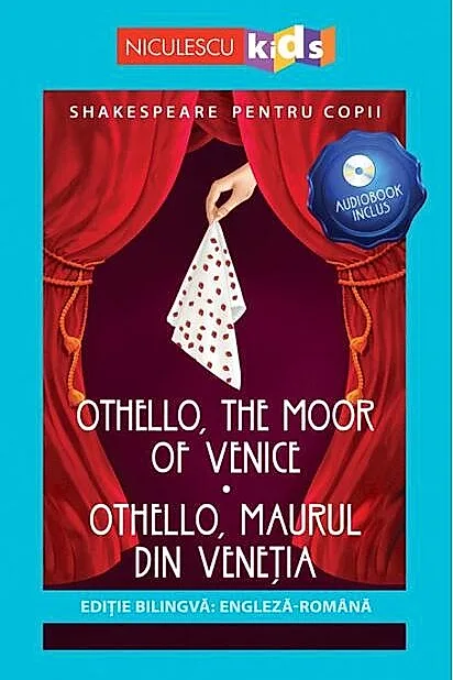Othello, Maurul din Veneția (ediţie bilingvă)