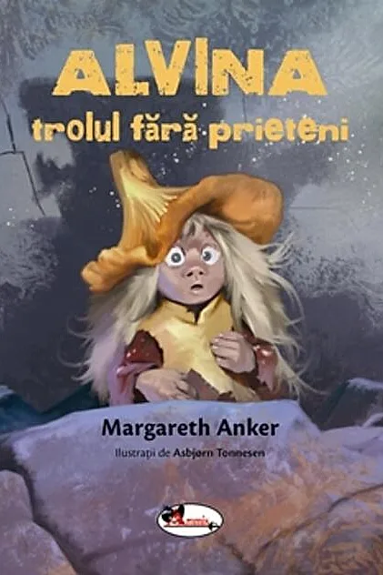 Alvina, trolul fără prieteni