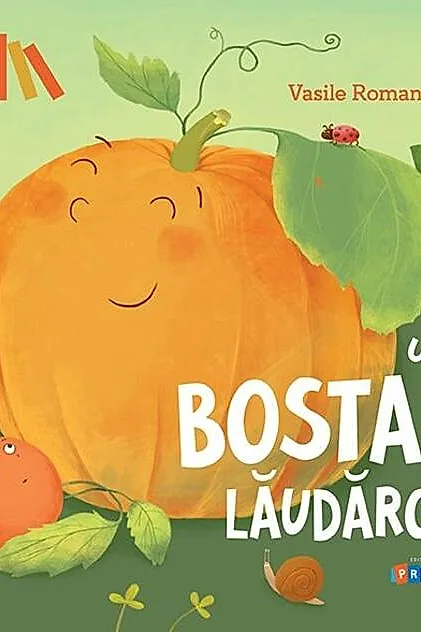 Un bostan lăudăros