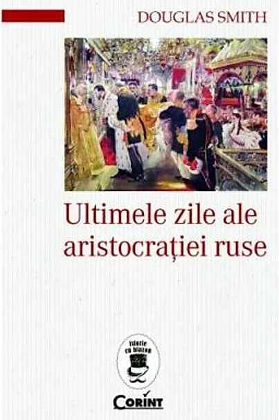 Ultimele zile ale aristocrației ruse