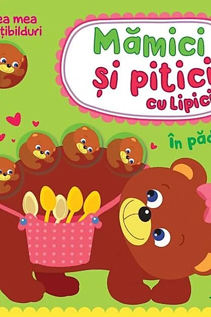 Mămici și pitici cu lipici. În pădure
