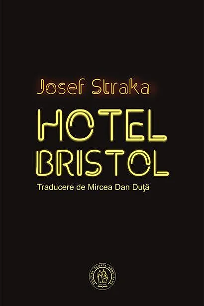 Hotel Bristol (ediţie bilingvă ceho-română)