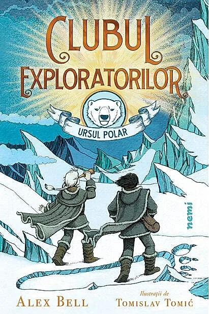 Clubul exploratorilor Ursul Polar (Vol. 1)