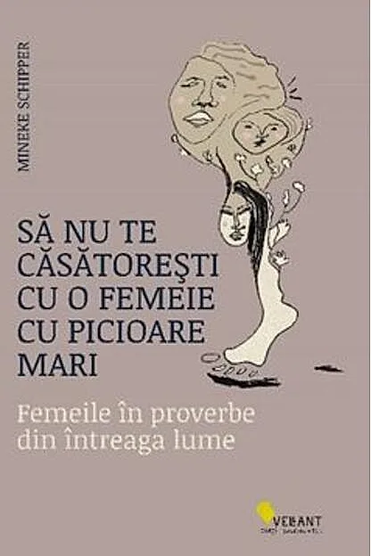 Să nu te căsătorești cu o femeie cu picioare mari