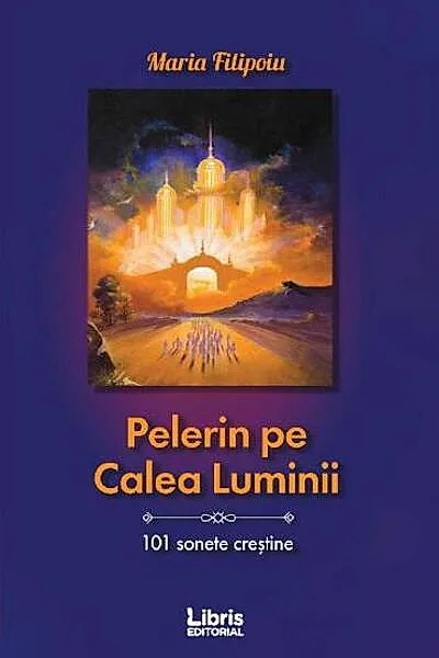 Pelerin pe Calea Luminii