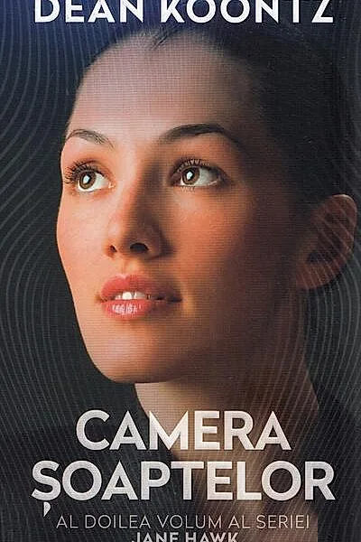 Camera șoaptelor. Seria Jane Hawk. Vol. 2