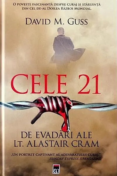 Cele 21 de evadări ale locotenentului Alastair Cram