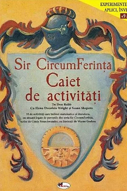 Sir CircumFerință. Caiet de activități +9 ani