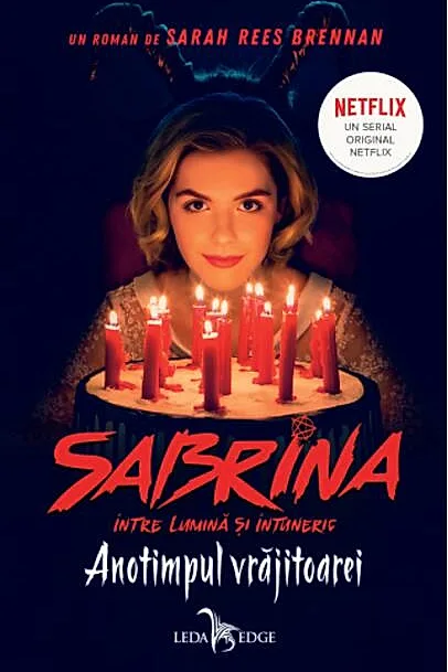 Anotimpul vrăjitoarei (Vol.1) Seria Sabrina: Între lumină și întuneric (ediție tie-in)