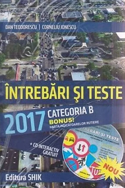 Întrebări și teste 2017 Categoria B