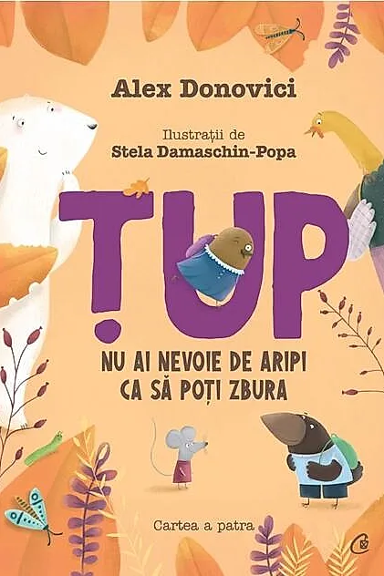 Țup, nu ai nevoie de aripi ca să poți zbura (Vol. 4)