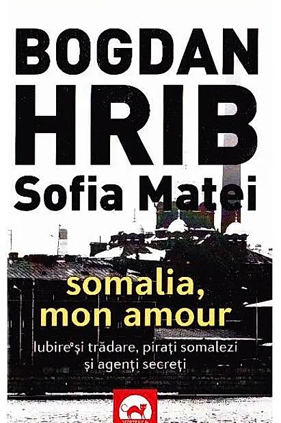 Somalia, Mon Amour