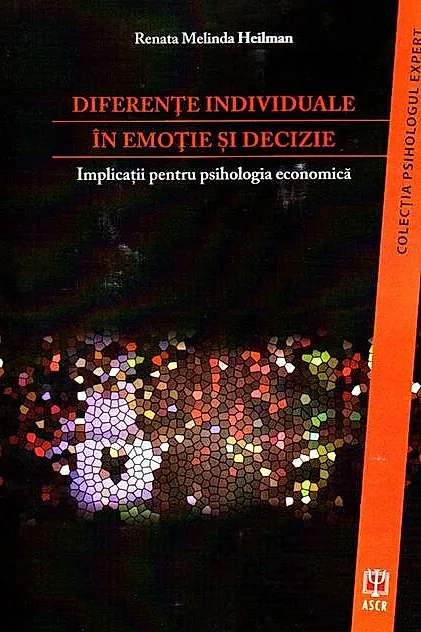 Diferențe individuale în emoție și decizie