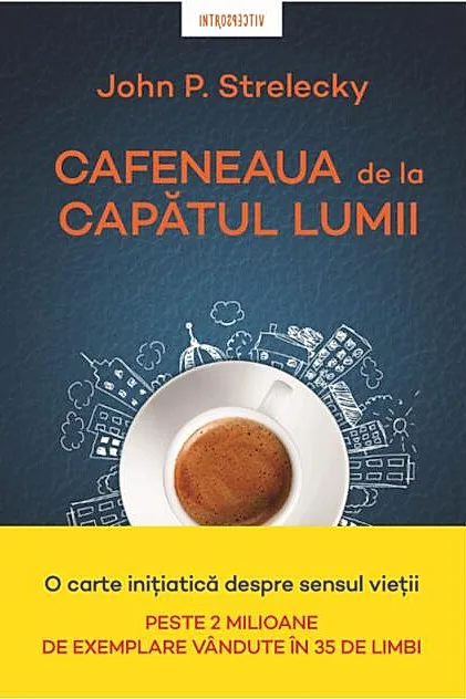 Cafeneaua de la capătul lumii (Vol. 1)