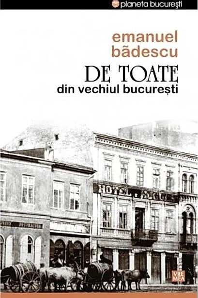De toate din vechiul București