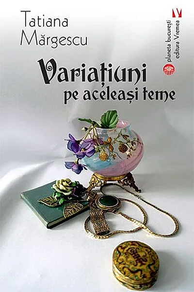 Variaţiuni pe aceleași teme