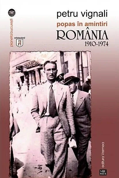 Popas în amintiri. România 1910-1974
