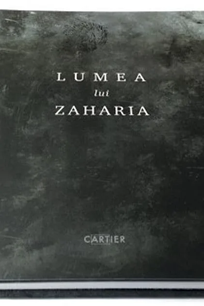 Lumea lui Zaharia (ediția a II-a)