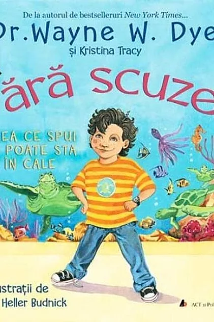 Fără scuze! Ceea ce spui îți poate sta în cale