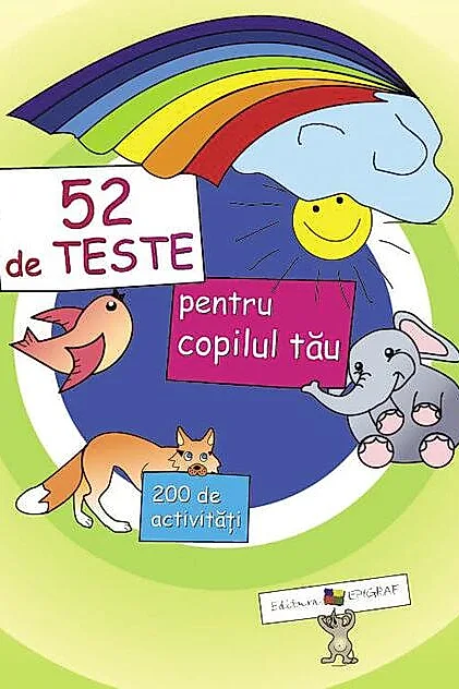 52 de teste pentru copilul tãu