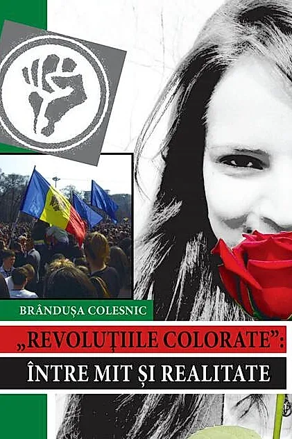 Revoluţiile colorate. Între mit şi realitate