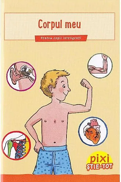 Pixi Stie-Tot. Corpul meu ed.2