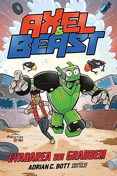 Axel & Beast. Evadarea din Grabben. Vol. I
