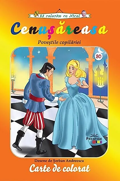 Cenușăreasa. Carte de colorat