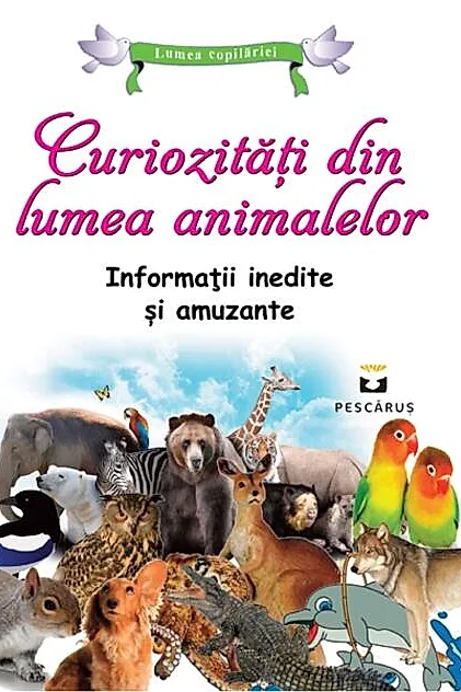 Curiozități din lumea animalelor