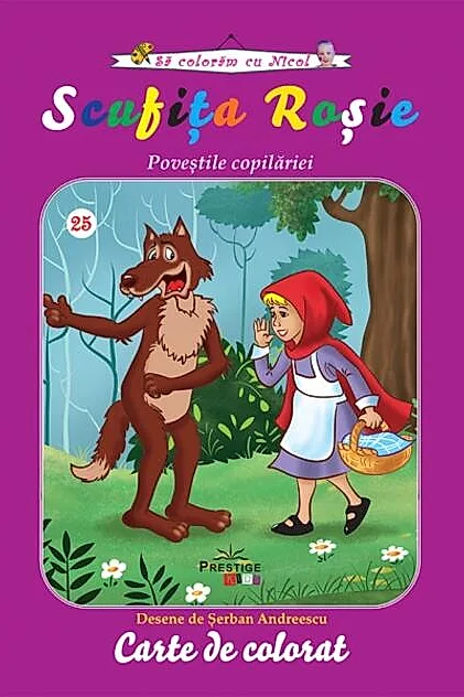 Scufița roșie. Carte de colorat