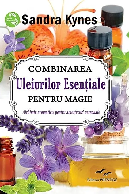 Combinarea uleiurilor esențiale pentru magie