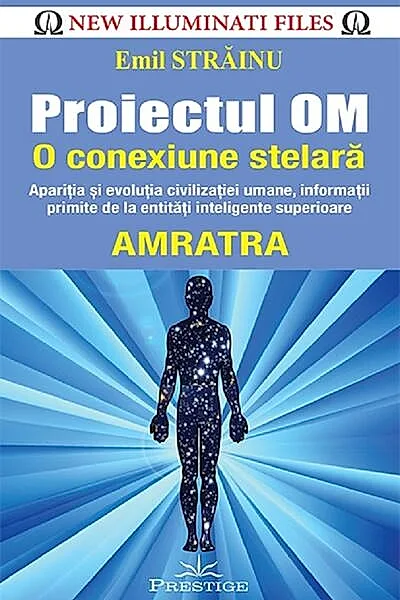 Proiectul OM. O conexiune stelară