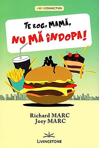 Te rog, mamă, nu mă îndopa!