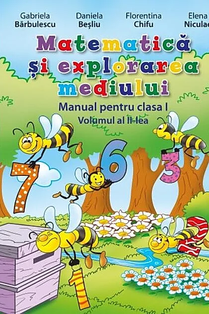Matematică și explorarea mediului. Manual. Clasa I (Vol. II) (conține CD)