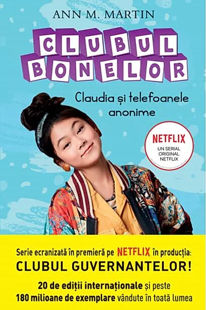 Clubul bonelor. Claudia și telefoanele anonime