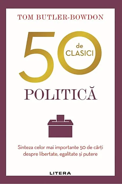 50 de clasici. Politică