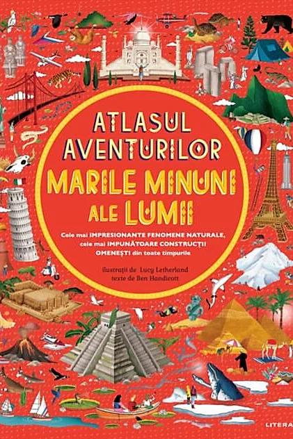 Marile minuni ale lumii. Atlasul aventurilor (Vol. 2)