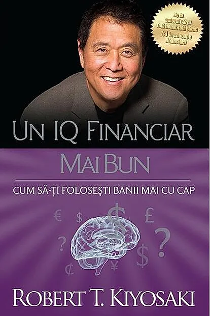 Un IQ financiar mai bun. Editia a II-a
