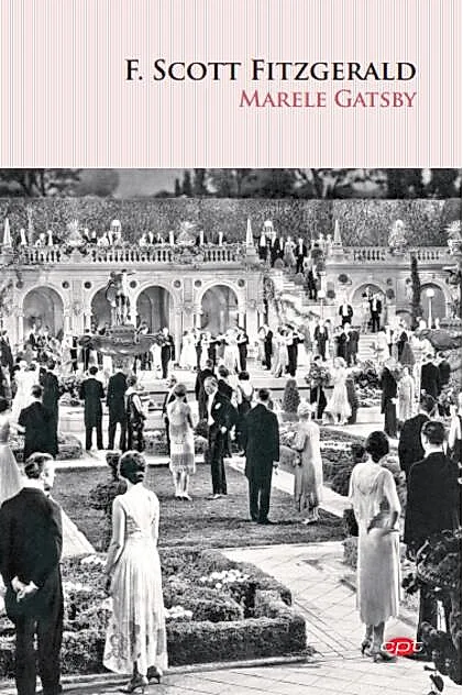 Marele Gatsby (Carte pentru toți)