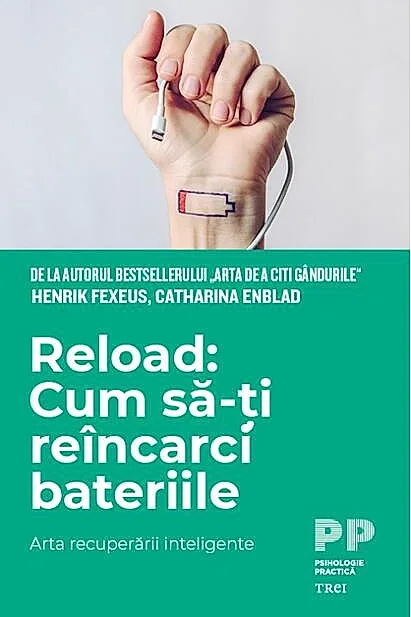 Reload: Cum să-ți reîncarci bateriile
